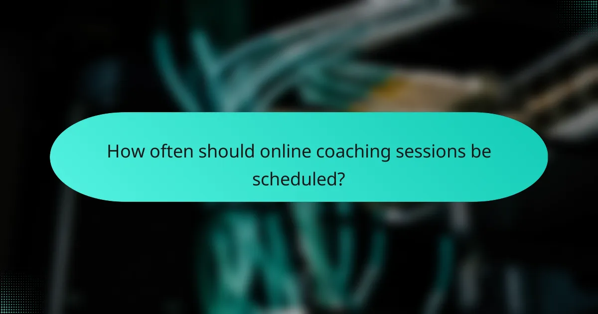 How often should online coaching sessions be scheduled?